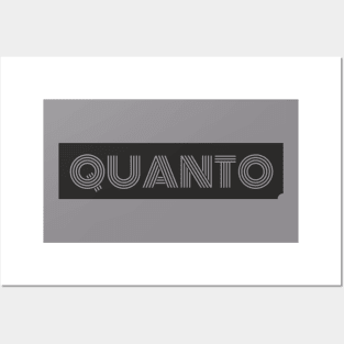 Quanto Posters and Art